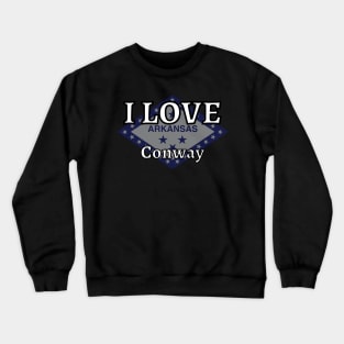 I LOVE Conway | Arkensas County Crewneck Sweatshirt